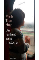 Un enfant sans histoire