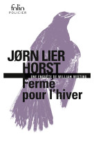 Ferme pour l-hiver - une enquete de william wisting