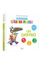 J'apprends avec p'tit loup - les chiffres