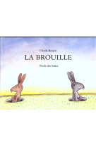 La brouille