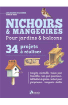 Nichoirs et mangeoires 34 projets a realiser