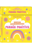 52 cartes pour developper sa pensee positive