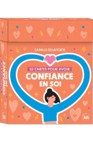 52 cartes pour avoir confiance en soi