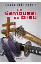 Le samourai de dieu