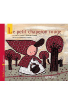 Le petit chaperon rouge - petits contes et classiques