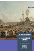 Robespierre a paris - en dehors des sentiers battus