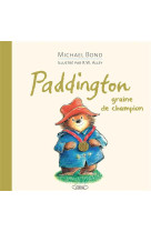 Paddington, graine de champion