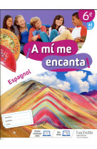 A mi me encanta espagnol cycle 3 6e - cahier d'activités - ed. 2018