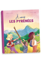 A nous les pyrenees