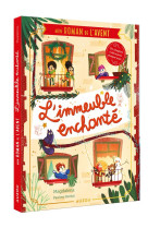 Romans de l avent - l-immeuble enchante