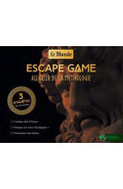 Escape game au coeur de la mythologie