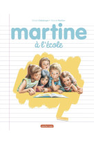 Martine, les éditions spéciales - martine à l'école