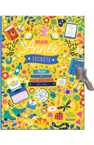 Ma papeterie creative - mon carnet secret - mon annee secrete