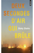 Deux secondes d'air qui brûle