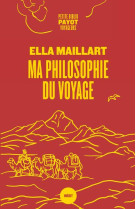 Ma philosophie du voyage