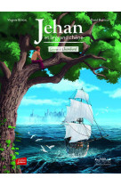 Jehan et le grand chene - contes de chambord tome 1