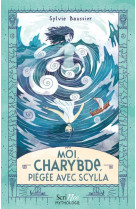 Moi, charybde, piégée avec scylla