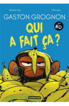 Gaston grognon en bd - qui a fait ca ?