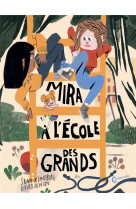 Mira a l-ecole des grands