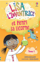 Lisa l'inventrice - tome 1 lisa l'inventrice et henri la licorne - dès 6 ans