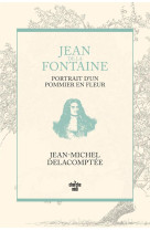 Jean de la fontaine, portrait d un pommier en fleur