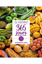 L-almanach marmiton 2024 - 365 jours avec vous