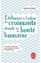 L-influence de l-odeur des croissants chauds sur la bonte humaine