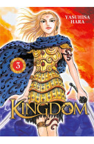 Kingdom - tome 3