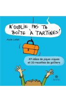 N-oublie pas ta boite a tartines