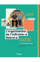 L-organisateur de l-infirmiere liberale et l-infirmier liberal 2024 - l-agenda ideal pour bien organ