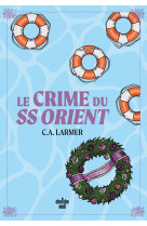 Le club des amateurs de romans policiers 2 : le crime du ss orient