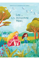 Lou et la princesse sibel