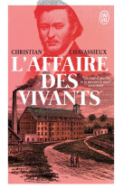 L'affaire des vivants