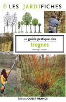 Guide pratique des trognes