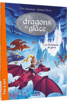 Les dragons de glace - tome 2 - la forteresse de givre