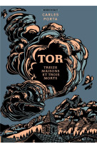 Tor - one shot - tor - treize maisons et trois morts