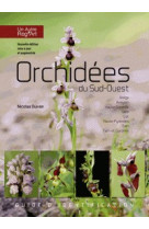 Orchidees du sud - ouest (ne augmentee 2018)