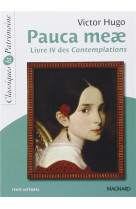 Pauca meae - classiques et patrimoine - livre iv des contemplations