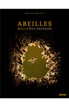 Abeilles melliferes sauvages