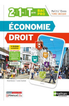 Economie droit - 2e-1re-term - tome unique bac pro (multi'exos) livre + licence élève - 2022