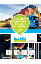 Gestion-administration/transport-logistique 2nde bac pro - livre eleve -  ed. 2022