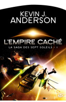 La saga des sept soleils, t1 : l-empire cache