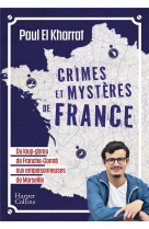 Crimes et mysteres de france