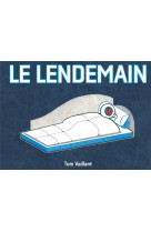 Le lendemain