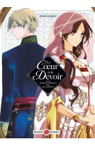 C ur et le devoir (le) - le coeur et le devoir - ecrin vol. 1-2