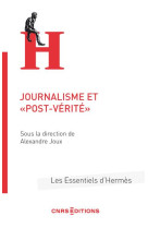 Journalisme et  post-verite 