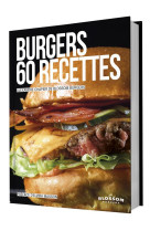 Burgers, 60 recettes