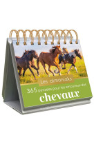 Almaniak 365 pensees pour les amoureux des chevaux, calendrier