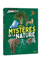 Sciences et vie junior - les mysteres de la nature - science & vie junior