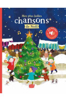 Mon livre sonore comptines et chansons - mes plus belles chansons de noël